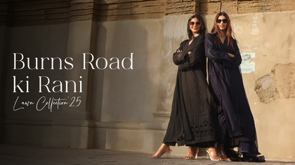 Burns Road ki Rani